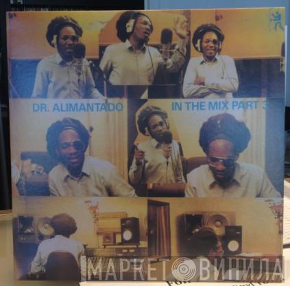 Dr. Alimantado - In The Mix Part 3