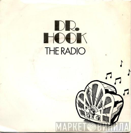 Dr. Hook - The Radio