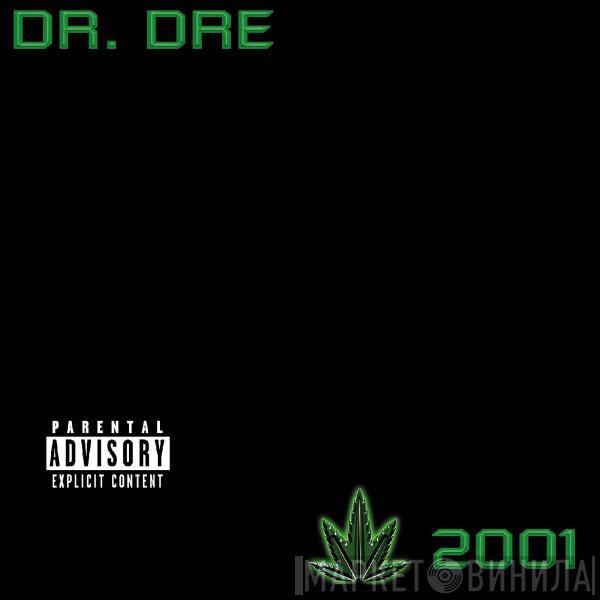  Dr. Dre  - 2001