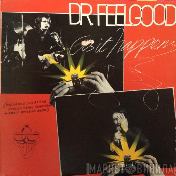  Dr. Feelgood  - As It Happens