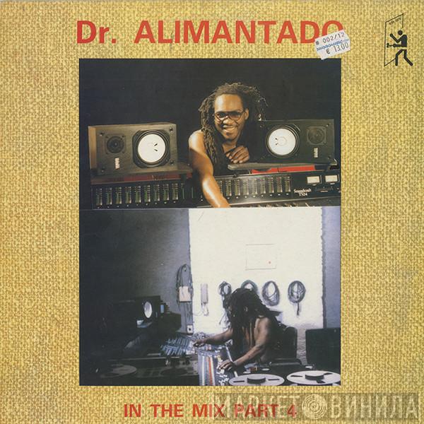 Dr. Alimantado - In The Mix Part 4