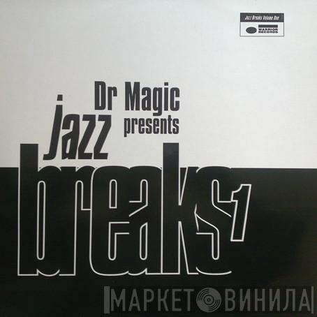 Dr. Magic - Jazz Breaks Volume 1