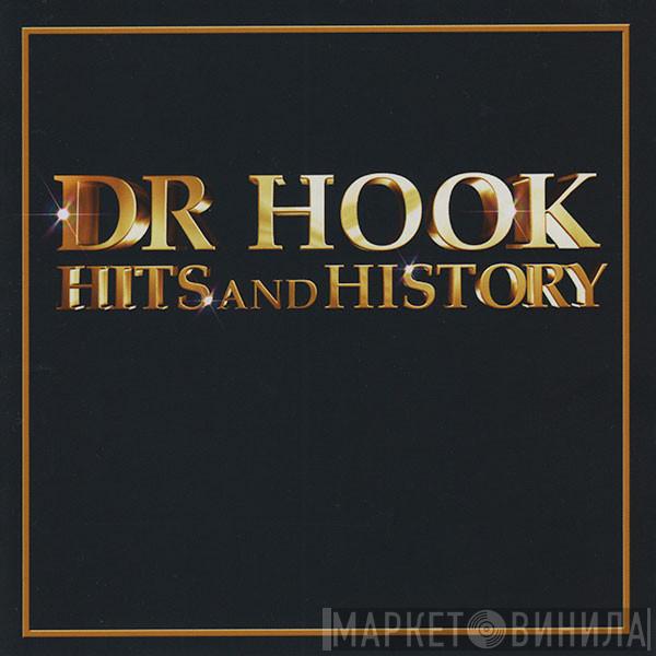 Dr. Hook - Hits And History