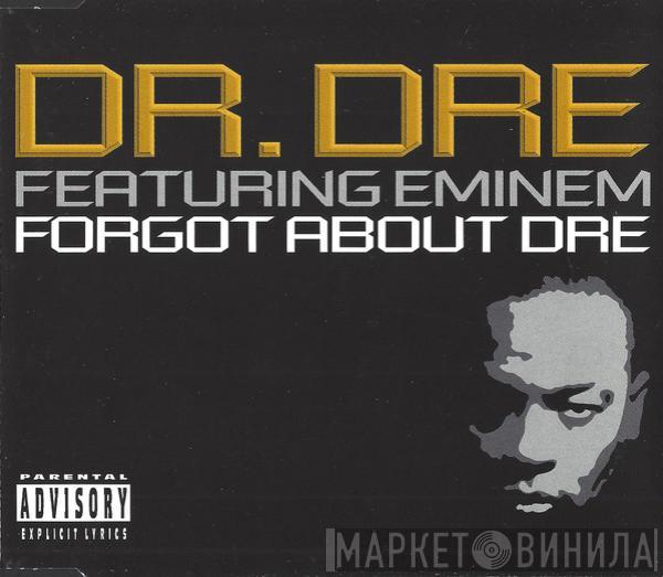 Dr. Dre, Eminem - Forgot About Dre