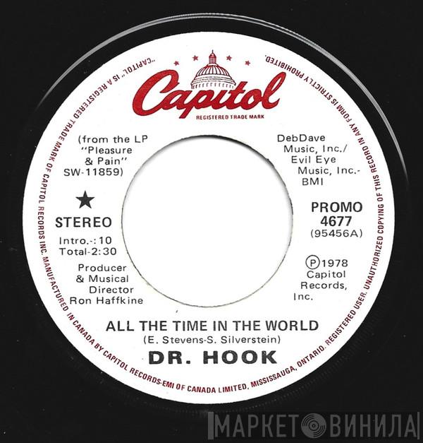  Dr. Hook  - All The Time In The World