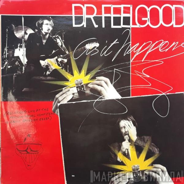  Dr. Feelgood  - As It Happens