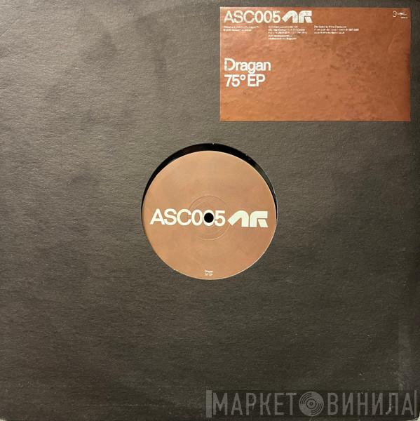 Dragan - 75° EP