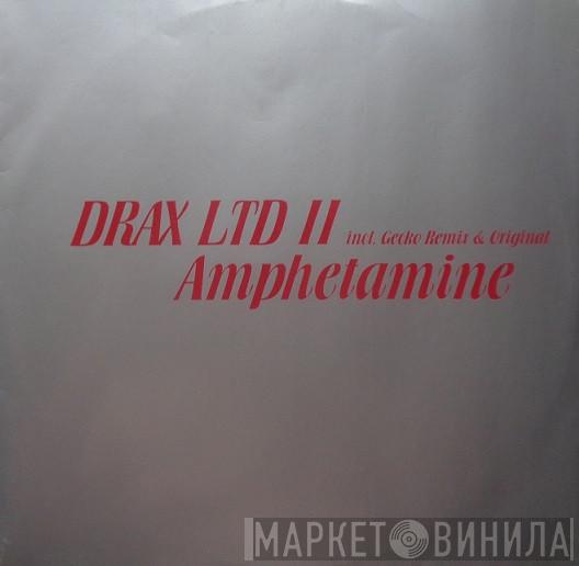  Drax  - Amphetamine (Remixes)
