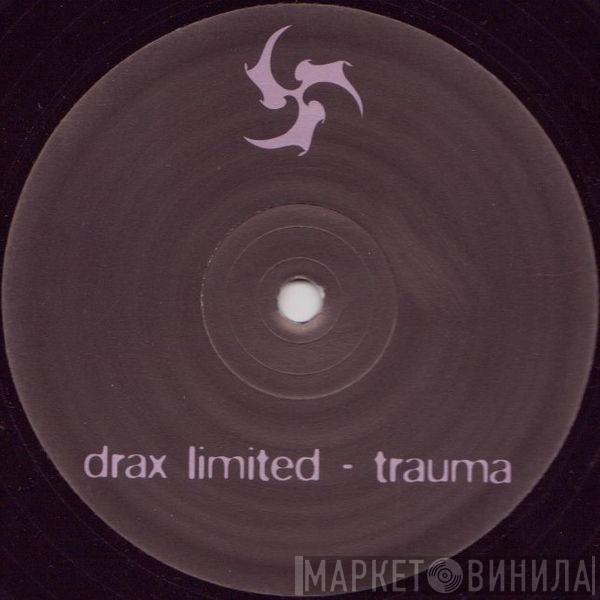 Drax - Trauma