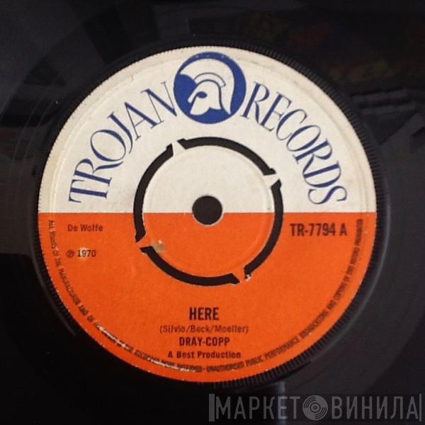 Dray-Copp - Here / Shamay Dray