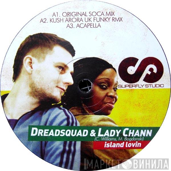 Dreadsquad, Lady Chann - Island Loving