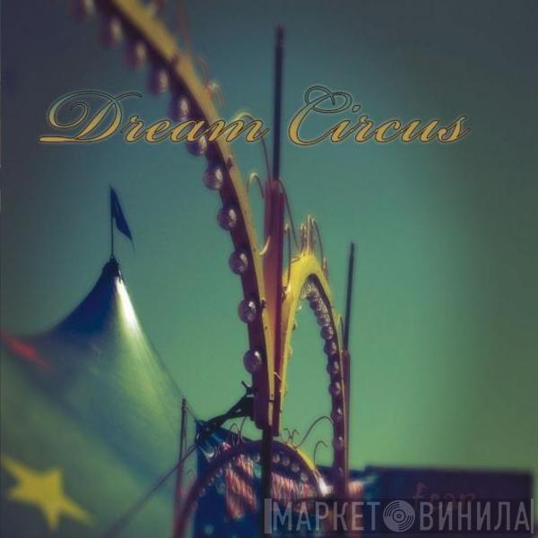 Dream Circus - Fear