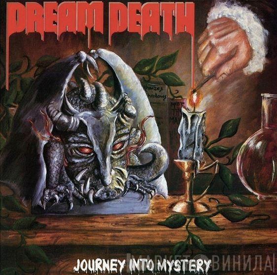 Dream Death - Journey Into Mystery