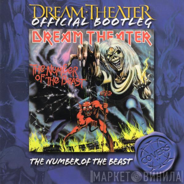  Dream Theater  - Official Bootleg: The Number Of The Beast