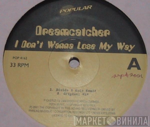  Dreamcatcher  - I Don't Wanna Lose My Way