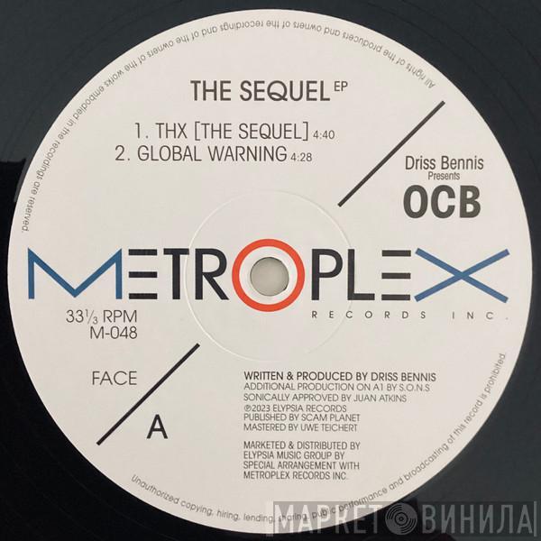 Driss Bennis Presents OCB - The Sequel