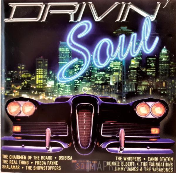  - Drivin' Soul