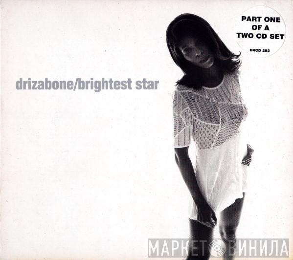 Drizabone - Brightest Star