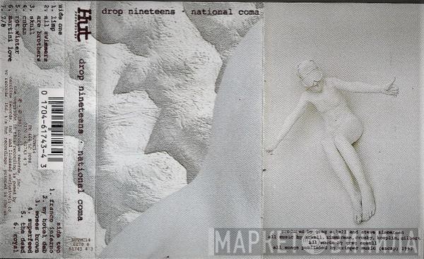 Drop Nineteens - National Coma