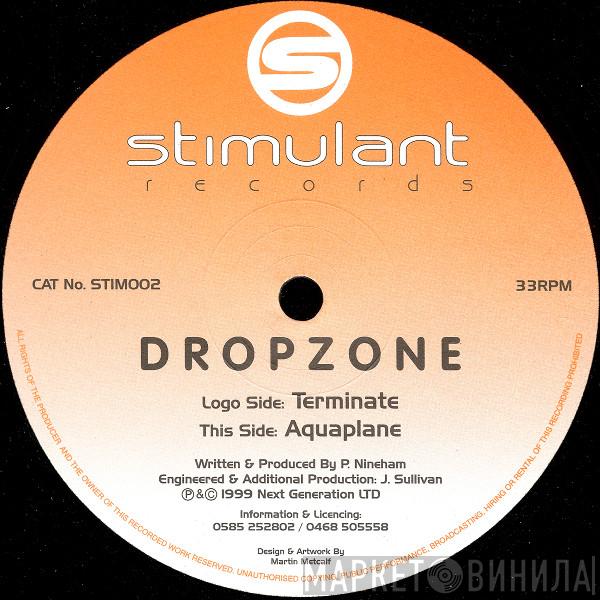  Dropzone  - Terminate
