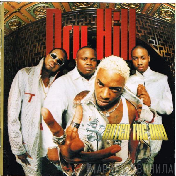 Dru Hill - Enter The Dru