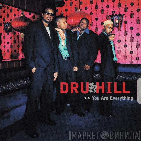  Dru Hill  - You Are Everything