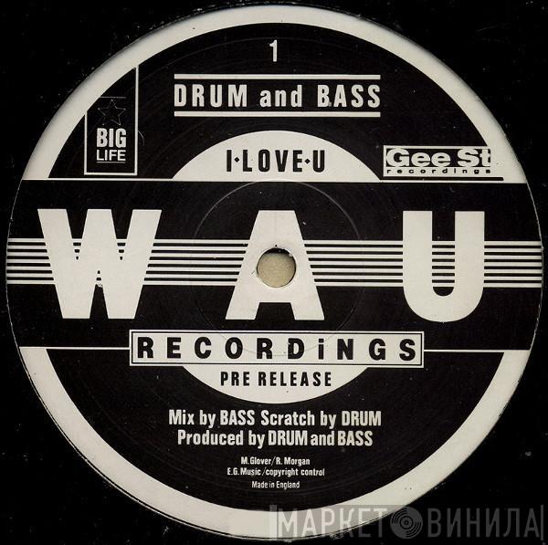 Drum And Bass - I Love You