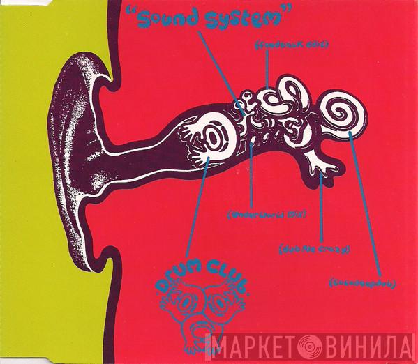  Drum Club  - Sound System