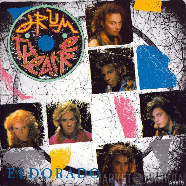 Drum Theatre - Eldorado