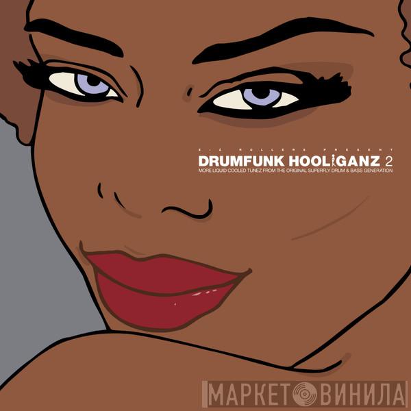  - Drumfunk Hooliganz 2