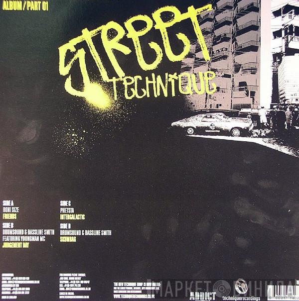  - Drumsound & Bassline Smith Presents - Street Technique Album Part 01