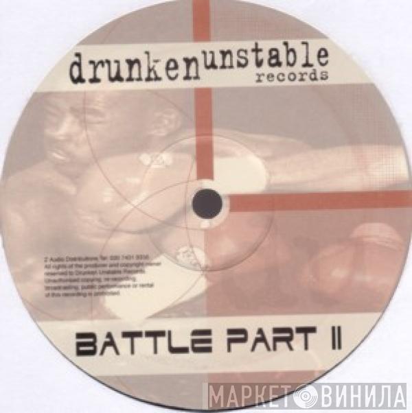 Drunken Allstars, Pete Samplers - Battle Part II