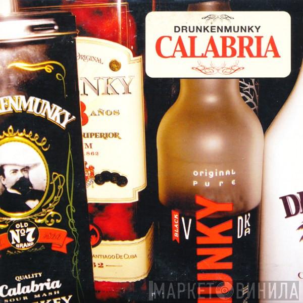  Drunkenmunky  - Calabria