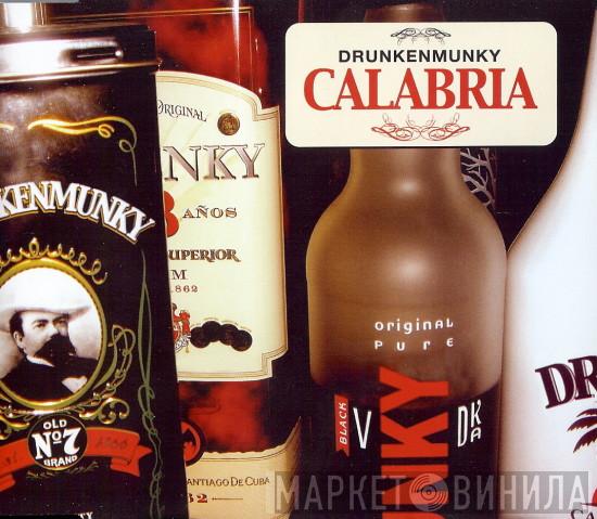  Drunkenmunky  - Calabria