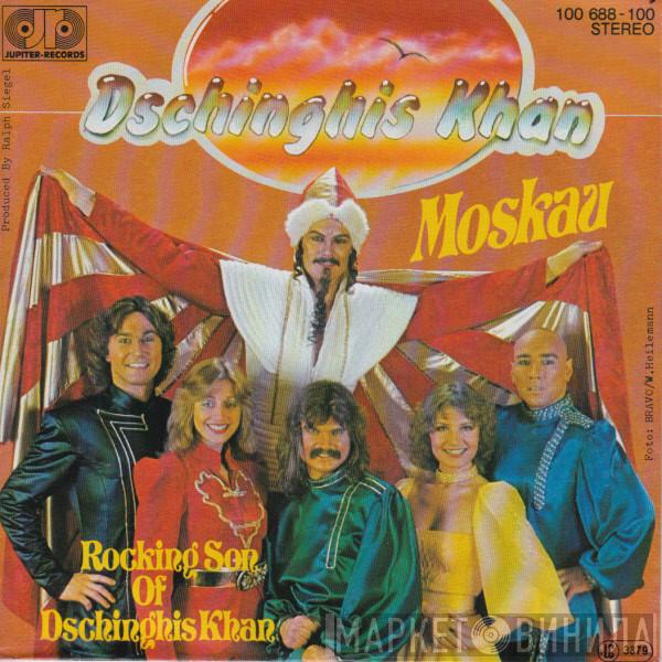  Dschinghis Khan  - Moskau