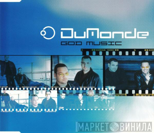  DuMonde  - God Music