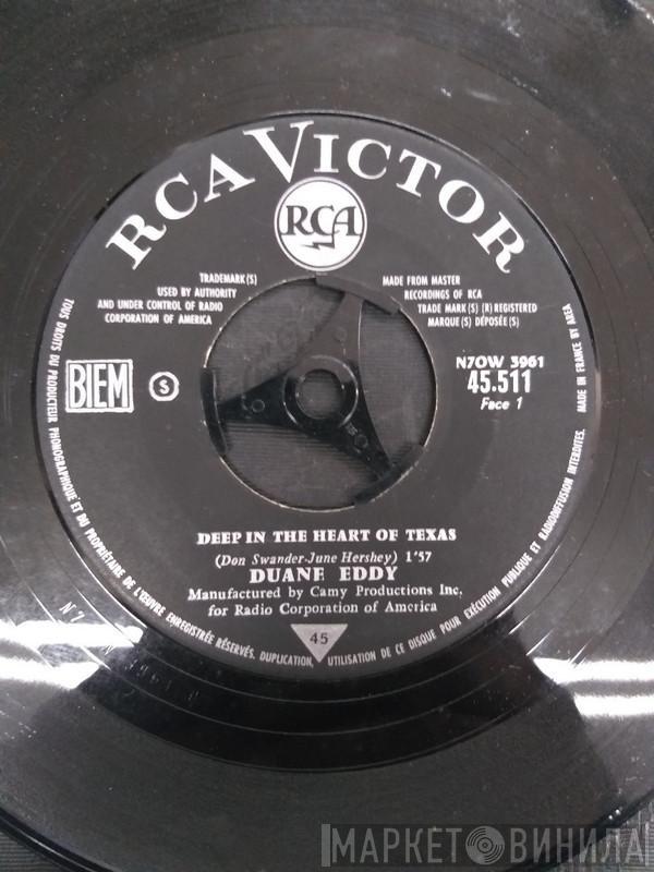 Duane Eddy  - Deep In The Heart Of Texas / Saints And Sinners