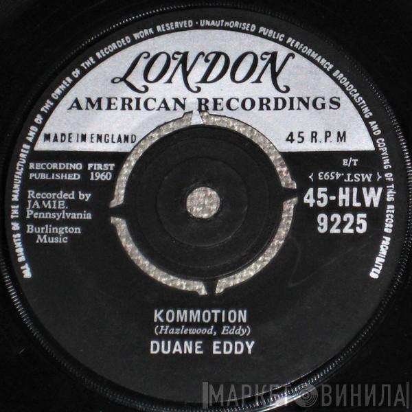  Duane Eddy  - Kommotion / Theme For Moon Children