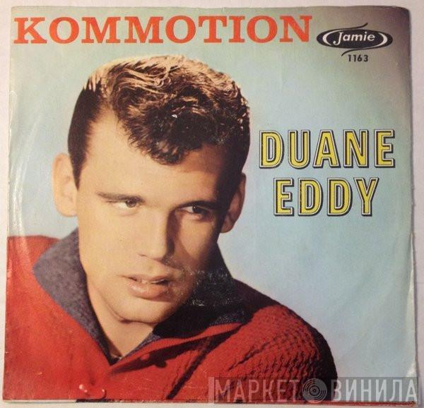  Duane Eddy  - Kommotion / Theme For Moon Children
