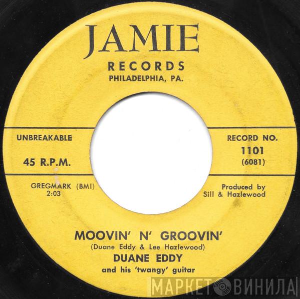  Duane Eddy  - Moovin' N' Groovin' / Up And Down