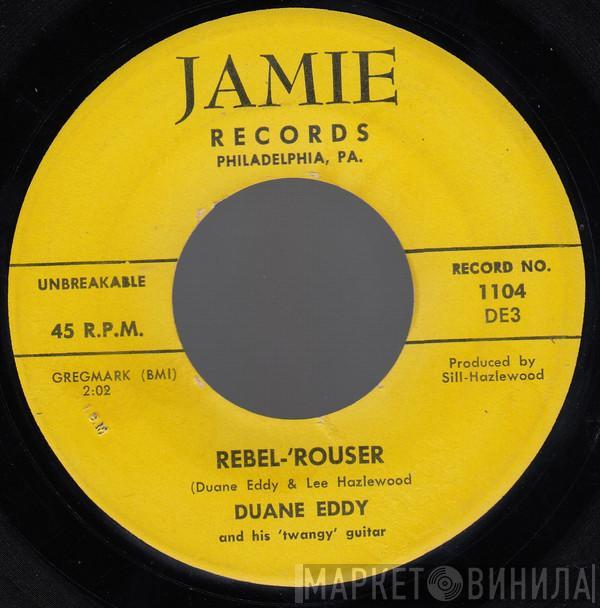  Duane Eddy  - Rebel-'Rouser / Stalkin'