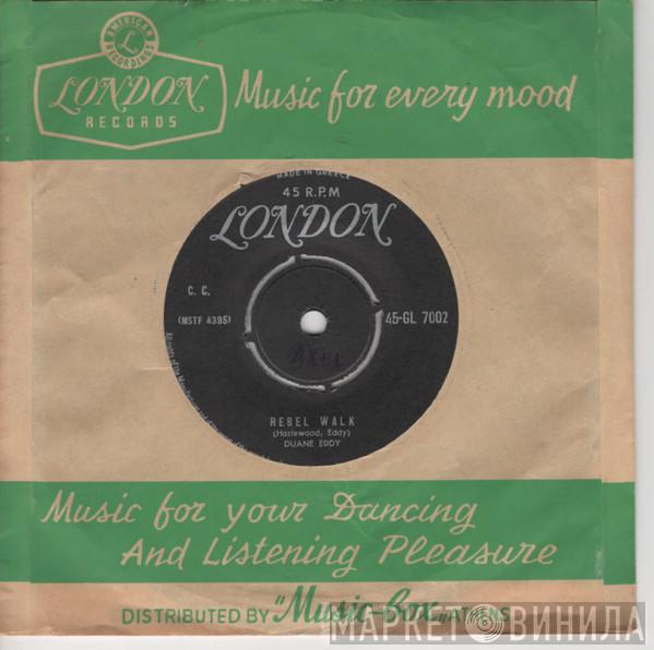  Duane Eddy And The Rebels  - Because They're Young / Rebel Walk