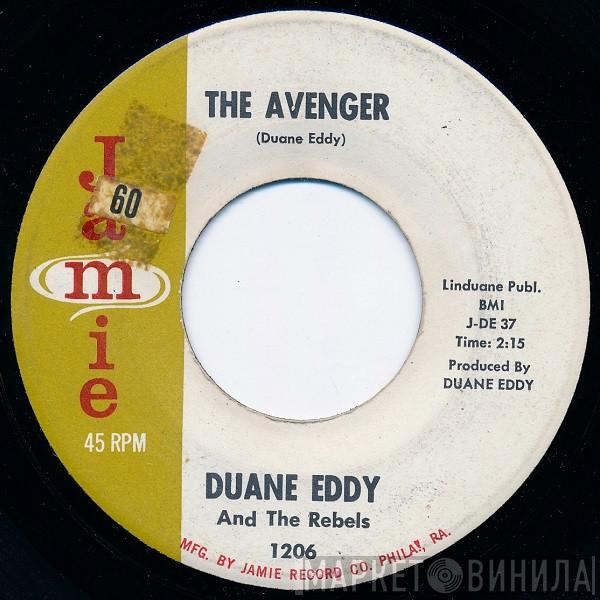 Duane Eddy And The Rebels - The Avenger