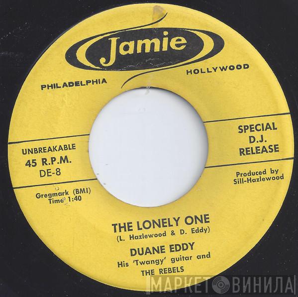  Duane Eddy And The Rebels  - The Lonely One