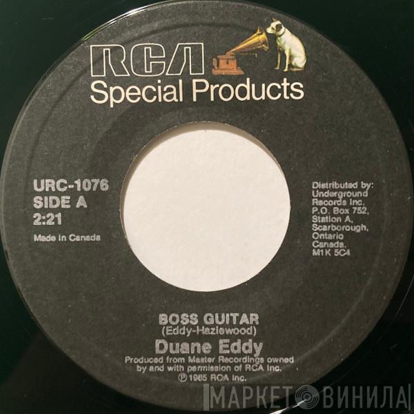 Duane Eddy - Boss Guitar / (Dance With) The Guitar Man