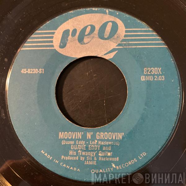  Duane Eddy  - Moovin' N' Groovin'