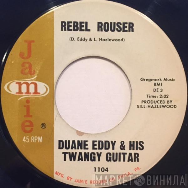  Duane Eddy  - Rebel Rouser