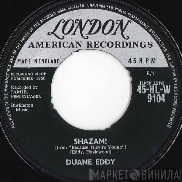 Duane Eddy - Shazam!
