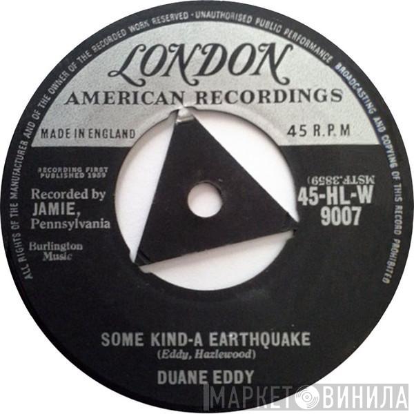  Duane Eddy  - Some Kind-A Earthquake