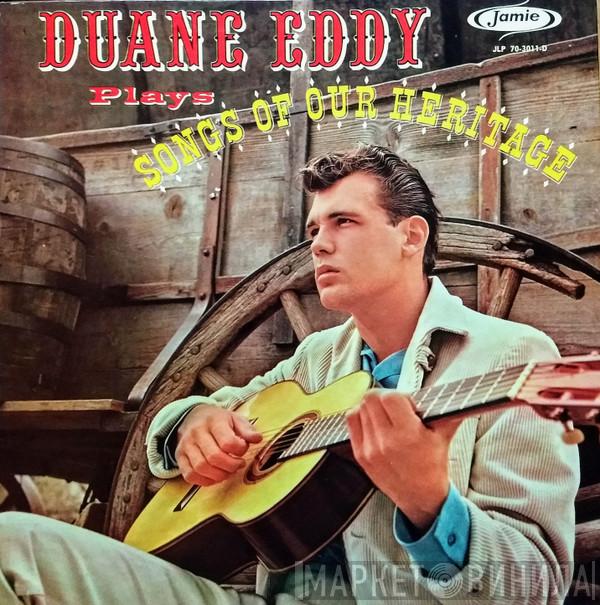  Duane Eddy  - Songs Of Our Heritage